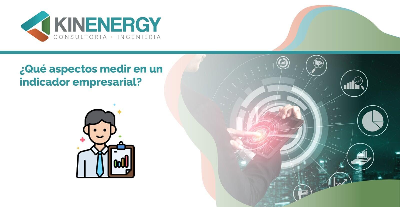 ¿Qué aspectos medir en un indicador empresarial? 
